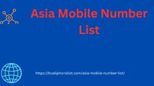 Asia Mobile Number List 
